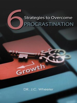 cover image of 6 Strategies to Overcome Procrastination